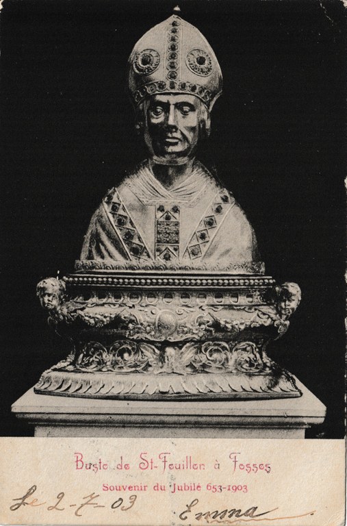 Buste de St-Feuillen à Fosses - Souvenir du Jubilé 653-1903