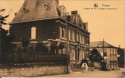 Fosses - Château de Mr. le Notaire Franceschini