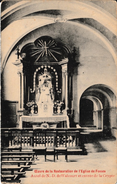 Œuvre de la Restauration de l'Eglise de Fosses - Autel de N;-D. de Walcourt et entrée de la Crypte