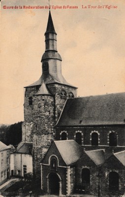 Œuvre de la Restauration de l'Eglise de Fosses - La Tour de l'Eglise