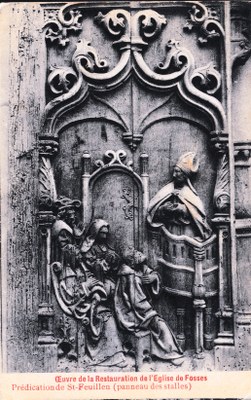 Œuvre de la Restauration de l'Eglise de Fosses - Prédication de St-Feuillen (panneau des stalles)