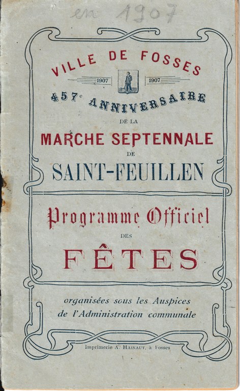 Programme Officiel des Fêtes - Saint-Feuillen 1907