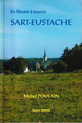 En flânant à travers Sart-Eustache