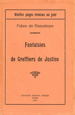 Fantaisies de Greffiers de Justice
