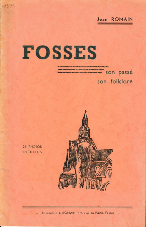 Fosses - son passé, son folklore