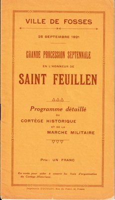 Grande Procession Septennale en l'Honneur de Saint Feuillen