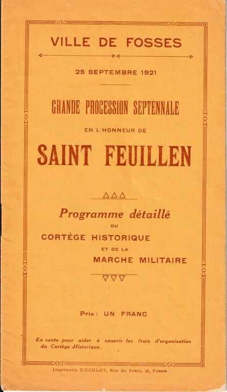 Grande Procession Septennale en l'Honneur de Saint Feuillen