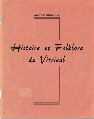 Histoire et Folklore de Vitrival