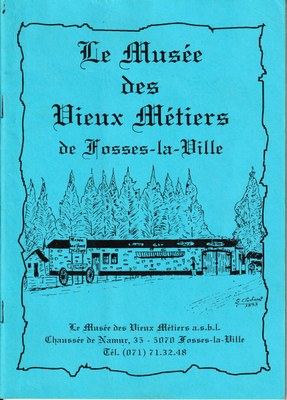 Le Musée des Vieux Métiers de Fosses-la-Ville