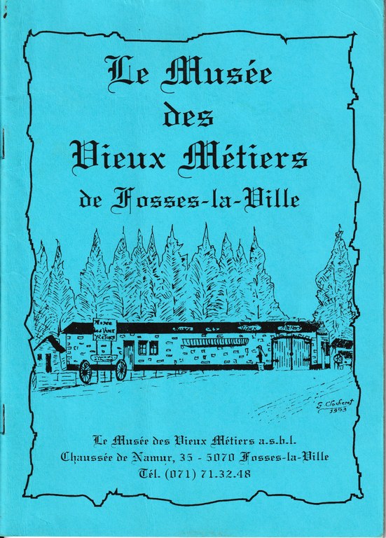 Le Musée des Vieux Métiers de Fosses-la-Ville