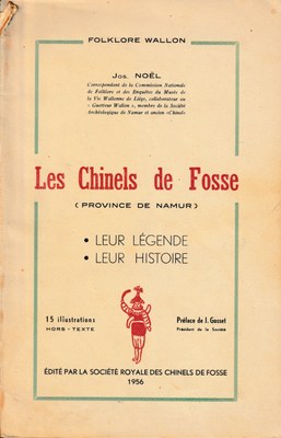 Les Chinels de Fosse – Leur légende, leur histoire, leurs références