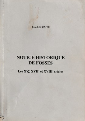 Notice historique de Fosses