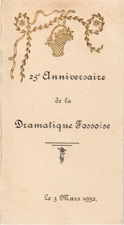 Menu du Souper de la Dramatique fossoise du 3 mars 1932 - 25ème anniversaire